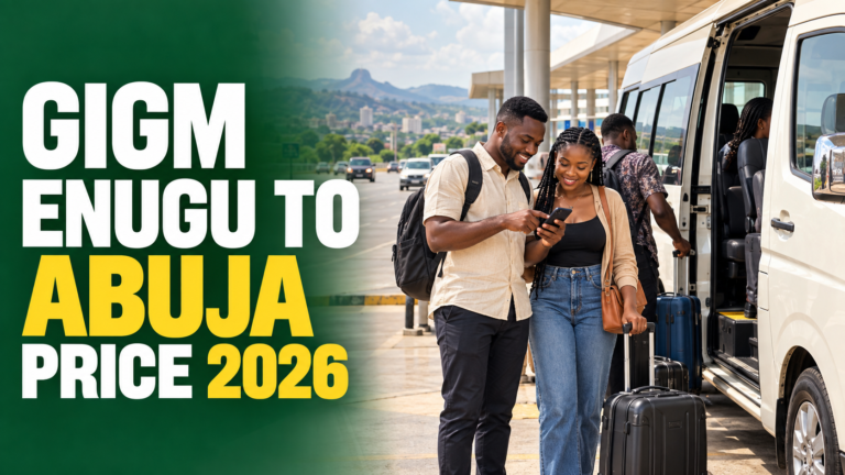 Nigerian travellers beside a minibus with GIGM Enugu to Abuja Price 2026 text