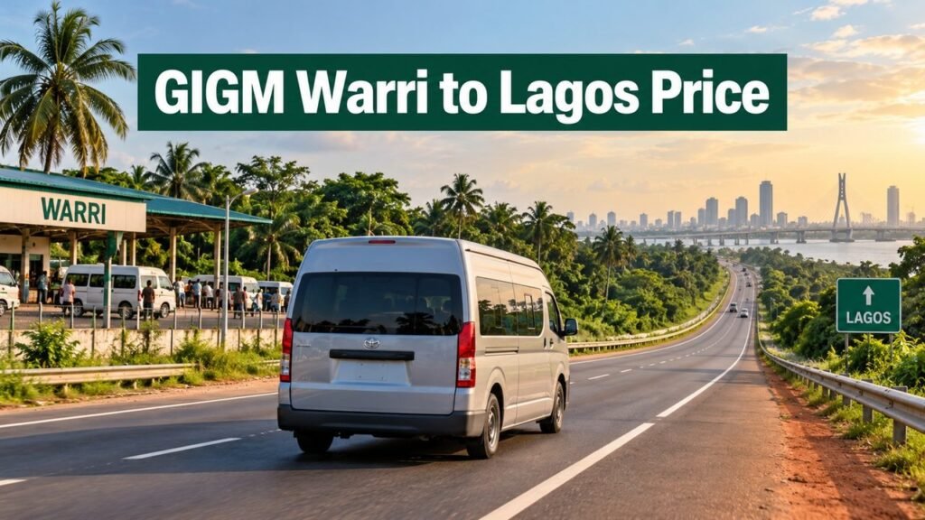 Minibus leaving Warri for Lagos with the text GIGM Warri to Lagos Price